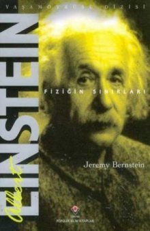 Albert Einstein: Fiziğin Sınırları