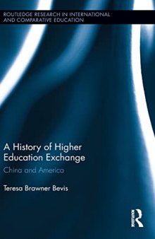 A History of Higher Education Exchange: China and America