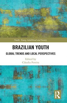 Brazilian Youth: Global Trends and Local Perspectives