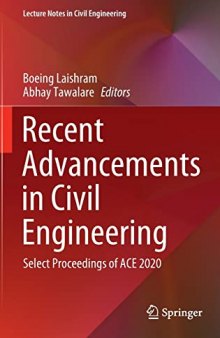 Recent Advancements in Civil Engineering: Select Proceedings of ACE 2020