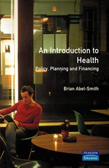 An Introduction To Health: Policy, Planning and Financing