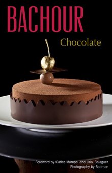 Bachour: Chocolate