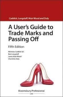 A User's Guide to Trade Marks and Passing Off
