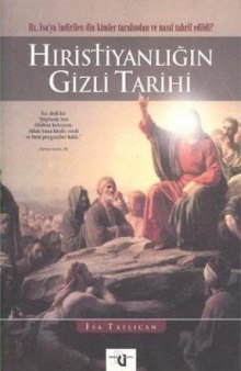 Hıristiyanlığın Gizli Tarihi