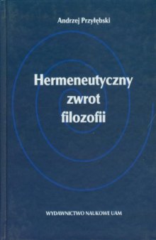 Hermeneutyczny zwrot filozofii