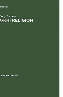 Na-khi Religion: An Analytical Appraisal of the Na-khi Ritual Texts