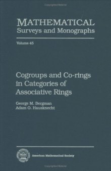 Cogroups and Co-rings in Categories of Associative Rings