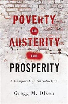 Poverty and Austerity amid Prosperity: A Comparative Introduction