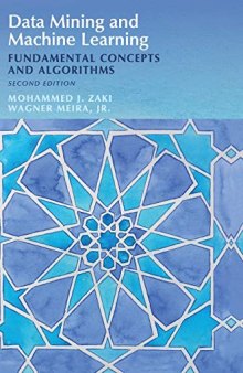 Data Mining and Machine Learning: Fundamental Concepts and Algorithms (Instructor's Lectures, Solution Manual) (Solutions)