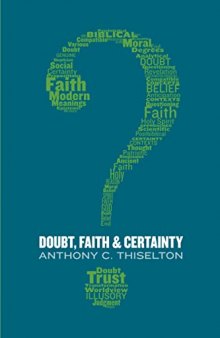 Doubt, faith, and Certainty
