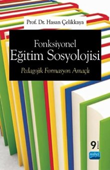 Fonksiyonel Eğitim Sosyolojisi: Pedagojik Formasyon Amaçlı