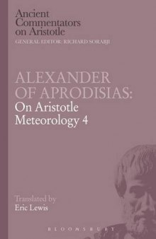 Alexander of Aprodisias: On Aristotle Meteorology 4
