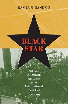 Black Star: African American Activism in the International Political Economy