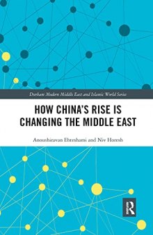 How China's rise is changing the Middle East