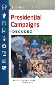 Presidential Campaigns: Documents Decoded