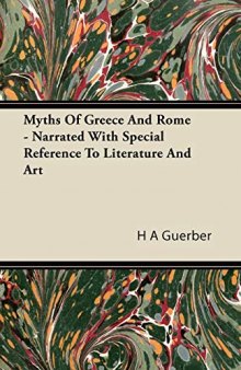 The Myths of Greece and Rome