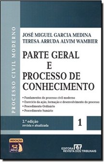 Parte Geral E Processo De Conhecimento - Coleção Processo Civil Moderno. Volume 1