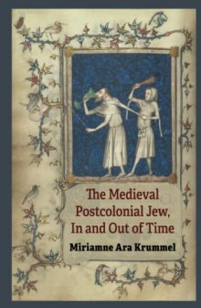 The Medieval Postcolonial Jew, In and Out of Time