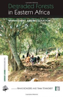 Degraded Forests in Eastern Africa: Management and Restoration