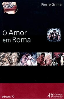 O Amor Em Roma