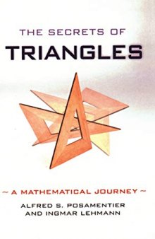The Secrets of Triangles: A Mathematical Journey