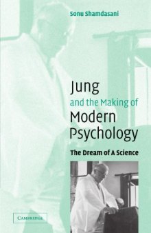 Jung e a Construção da Psicologia Moderna