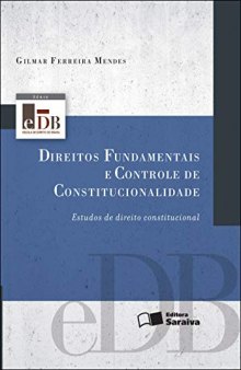 Direitos Fundametais e Controle de Constitucionalidades