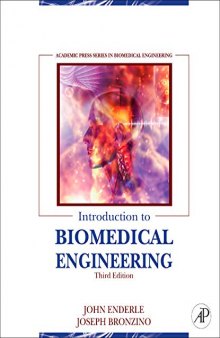 Introduction to Biomedical Engineering, Third Edition (Solutions 3e) (Instructor's Solution Manual)