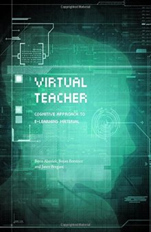 Virtual Teacher: Cognitive Approach to E-learning Material