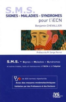 S.M.S. Signes - Maladies - Syndromes pour l'iECN: + de 800 termes répertoriés avec des moyens mnémotechniques