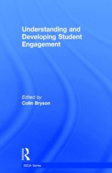 Understanding and Developing Student Engagement (SEDA Series)