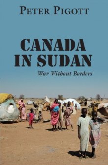 Canada in Sudan: War Without Borders