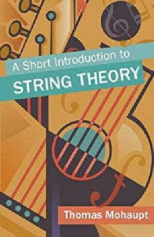 A Short Introduction to String Theory