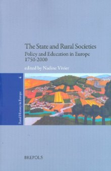 The State and Rural Societies: Policy and Education in Europe. 1750-2000