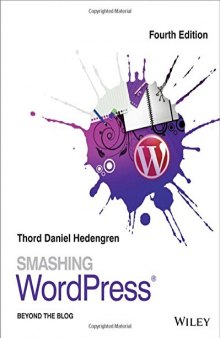 Smashing WordPress: Beyond the Blog