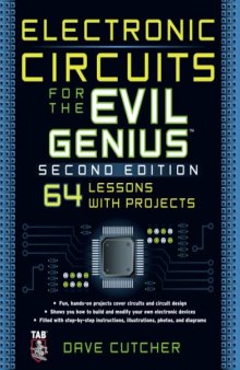 Electronic Circuits for the Evil Genius 2/E