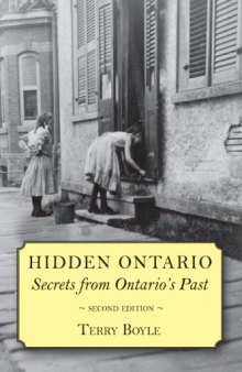 Hidden Ontario: Secrets from Ontario's Past