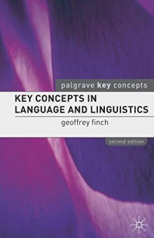 Key Concepts in Language and Linguistics: Second Edition