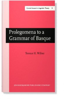 Prolegomena to a Grammar of Basque