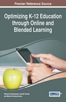 Optimizing K-12 Education through Online and Blended Learning