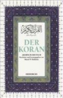 Der Koran: Arabisch - Deutsch