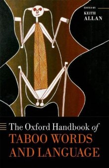 The Oxford Handbook of Taboo Words and Language (Oxford Handbooks)