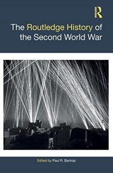 The Routledge History of the Second World War (Routledge Histories)