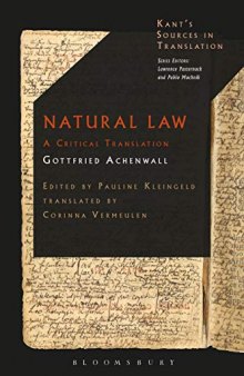 Natural Law: A Translation of the Textbook for Kant’s Lectures on Legal and Political Philosophy