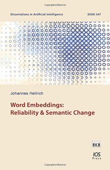 Word Embeddings: Reliability and Semantic Change