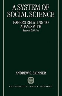 A System of Social Science : papers relating to Adam Smith