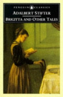 Brigitta and Other Tales (Penguin Classics)
