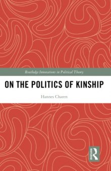 On the Politics of Kinship