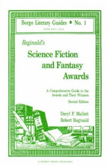 Reginald's Science Fiction and Fantasy Wards: A Comprehensive Guide to the Awards and Their Winners