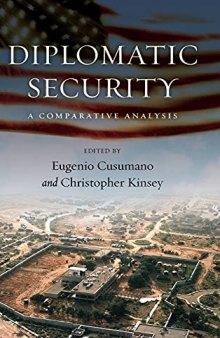 Diplomatic Security: A Comparative Analysis